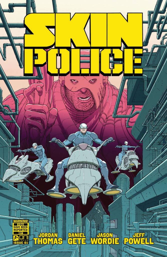 Oni Press Informs on SKIN POLICE #1