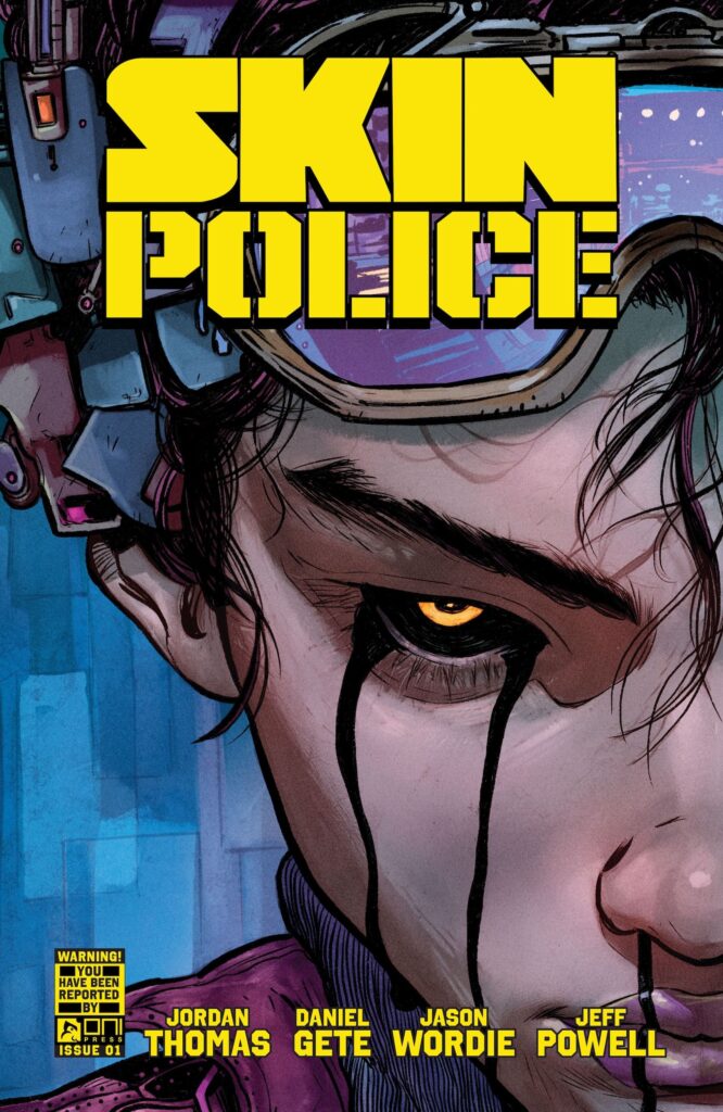 First Look: Oni Press Presents SKIN POLICE #1