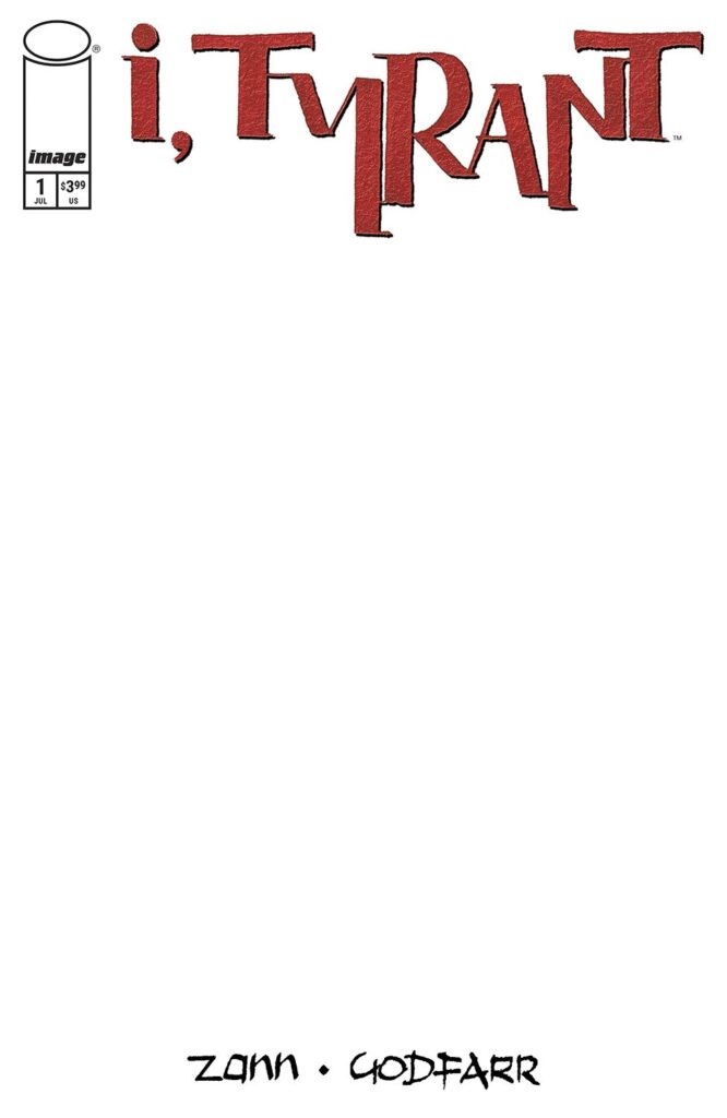 I Tyrant Image Comics Launches High-Octane Myth This July!