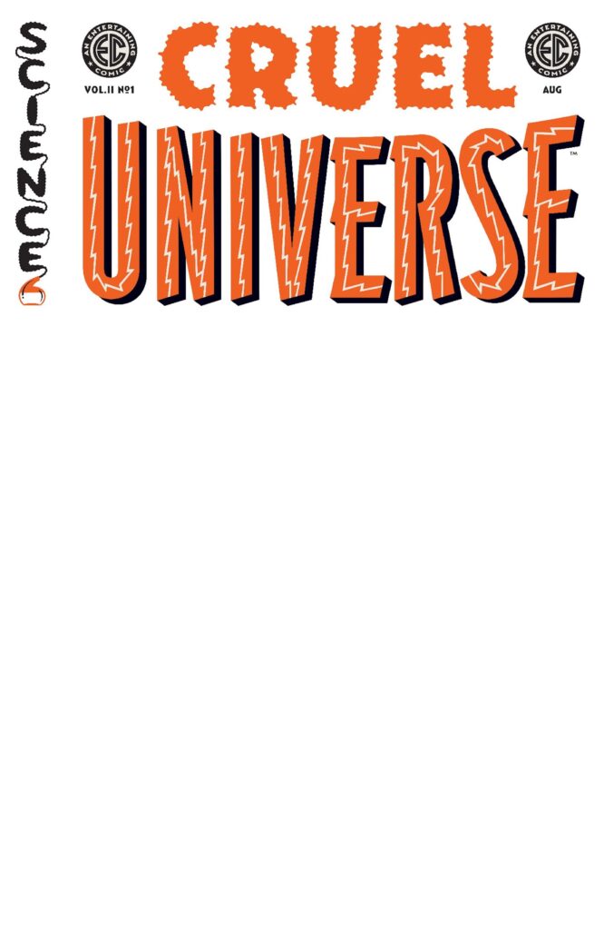 Oni Press Unleashes EC Comics CRUEL UNIVERSE 2 This August
