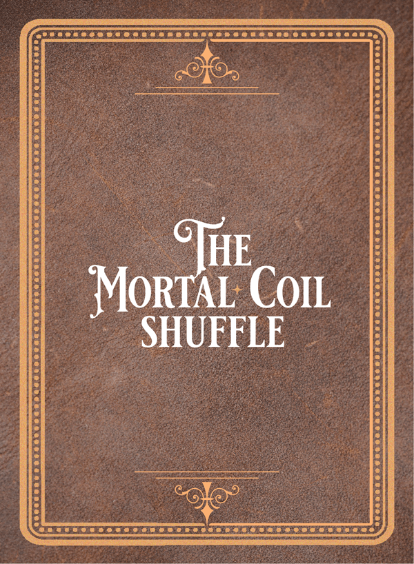 Ice Cream Man: The Mortal Coil Shuffle