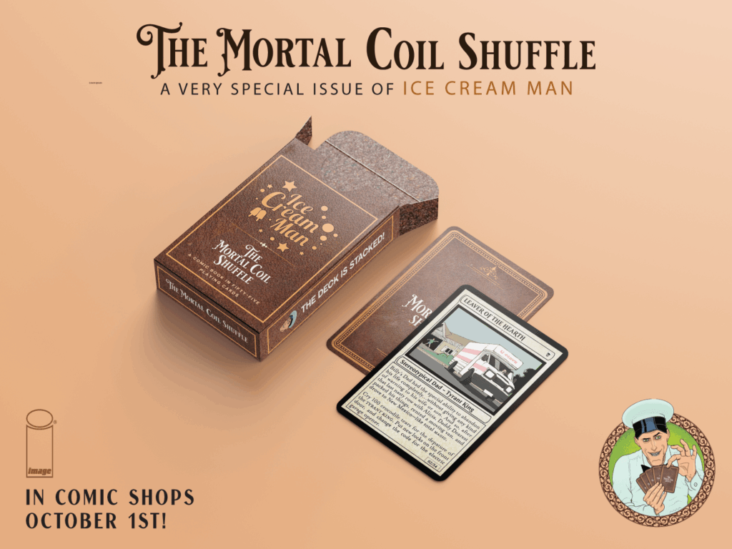 Ice Cream Man: The Mortal Coil Shuffle